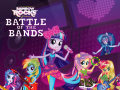 遊戲Equestria Girls: Battle of the Bands