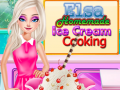 遊戲Elsa Homemade Ice Cream Cooking