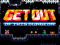 遊戲Get Out of this Dungeon
