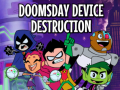 遊戲Teen Titans Go to the Movies in cinemas August 3: Doomsday Device Destruction
