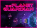 遊戲The Planet Guardian