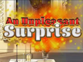 遊戲An Unpleasant Surprise