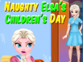 遊戲Naughty Elsa’s Children’s Day