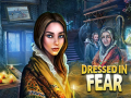 遊戲Dressed in Fear