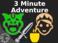 遊戲3 Minute Adventure