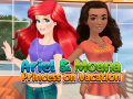 遊戲Ariel and Moana Princess on Vacation