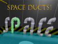 遊戲Space Ducts!
