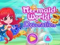 遊戲Mermaid World Decoration