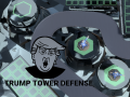 遊戲Trump Tower Defense