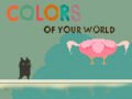 遊戲Colors of your World