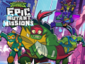 遊戲Rise of theTeenage Mutant Ninja Turtles Epic Mutant Missions 
