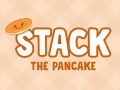 遊戲Stack The Pancake