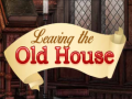 遊戲Leaving the Old House