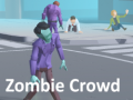 遊戲Zombie Crowd