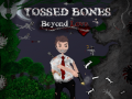 遊戲Tossed Bones: Beyond Love