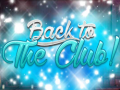 遊戲Back to the Club!
