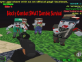 遊戲Blocky Combat SWAT Zombie Survival