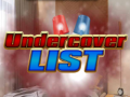 遊戲Undercover List