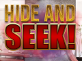 遊戲Hide and Seek