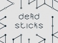 遊戲Dead Sticks