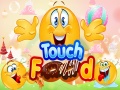 遊戲Touch Food