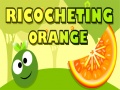 遊戲Ricocheting Orange