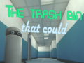 遊戲The Trash Bin That Could