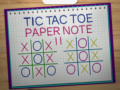遊戲Tic Tac Toe Paper Note 2