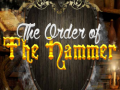 遊戲The Order of Hammer