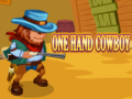 遊戲One Hand Cowboy