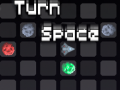 遊戲Turn Space