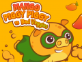 遊戲Mango Piggy Piggy vs Bad Veggies