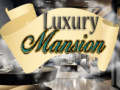 遊戲Luxury Mansion