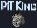 遊戲Pit king