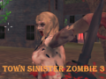 遊戲Town Sinister Zombie 3