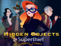 遊戲Hidden Objects Superthief