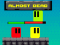 遊戲Almost Dead