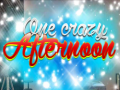 遊戲One Crazy Afternoon