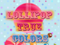 遊戲Lollipop True Colors