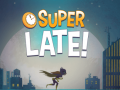 遊戲DC Super Hero Girls: Super Late