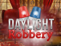 遊戲Daylight Robbery