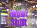 遊戲The Night Shift