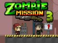 遊戲Zombie Mission 3