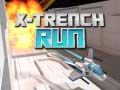 遊戲X-Trench Run