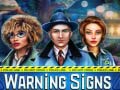 遊戲Warning Signs