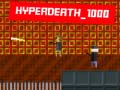 遊戲Hyperdeath_1000