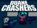 遊戲Duane Crashers