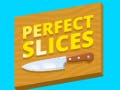 遊戲Perfect Slices