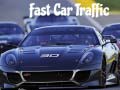 遊戲Fast Car Traffic