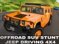 遊戲Offraod Suv Stunt Jeep Driving 4x4